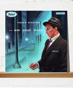Frank Sinatra ‎– In The Wee Small Hours