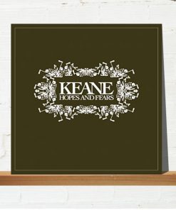 Keane ‎– Hopes And Fears